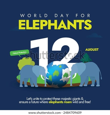 World Elephants day banner, social media post, card template design. Elephant day celebration banner with earth globe, elephants, trees. The day Raise awareness about the critical role elephants play.