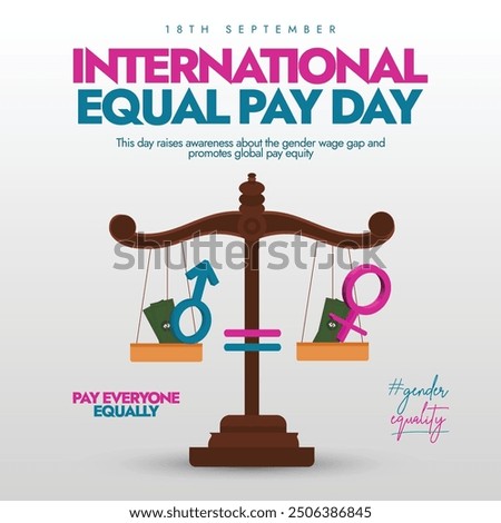 International Equal Pay Day banner, background, post. 18th September equal pay day conceptual banner with justice scales and gender symbols on it. The day highlight the injustice of gender wage gaps.