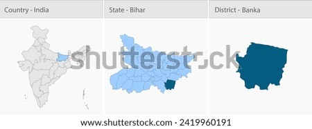 Banka District Map, District Banka, State Bihar, India Resign, Government, Politics, City, Vector, EPS, background, famous state in Indian politics, Bihar government, villages, town.