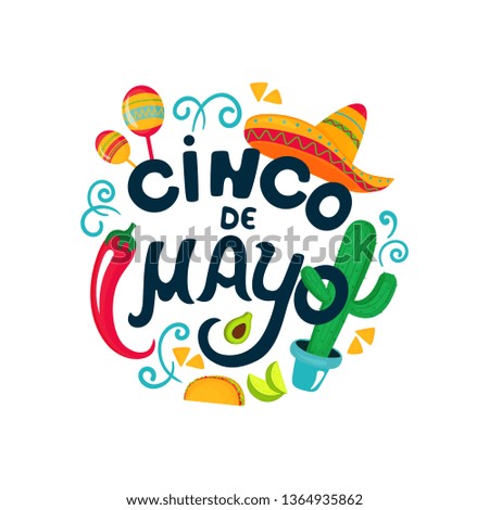 Cinco de Mayo. Festive poster to the Mexican national celebration. Sombrero, maracas, cactus, chili, tacos, avocado, nachos, lime