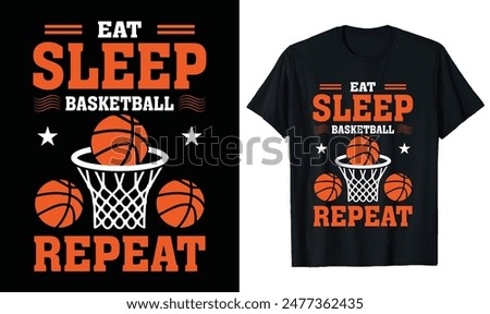 Basketball t-shirt design, basketball quotes, Basketball typography sport t shirt design for Eat Sleep Basketball Repeat