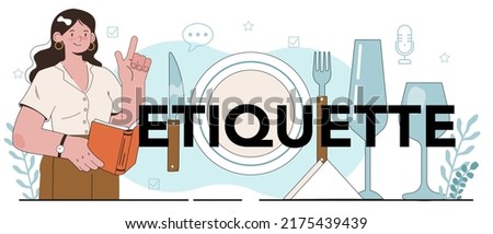 Etiquette typographic header. Students training good manners. Behaving kids. Children learning table table etiquette and communication rules. Flat vector illustration