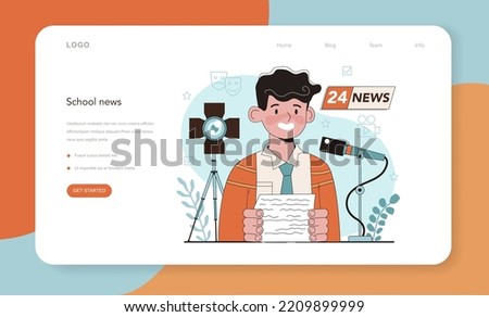 School news web banner or landing page set. Student presenting news at school. Drama class sudent speaking on camera, reporting news. Flat vector illustration