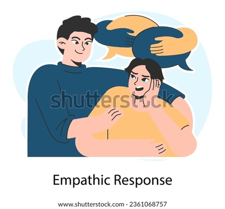 Empathic response. Deep understanding of emotions, sympathy and compassion. Emotional support or comfort of sad, distressed character, friendship connection. Flat vector illustration