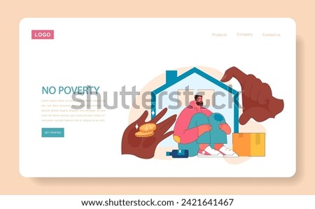 No poverty web or landing. Eradicating poverty with strong community support and economic aid. Ensuring shelter, financial stability, and self-reliance. Flat vector illustration