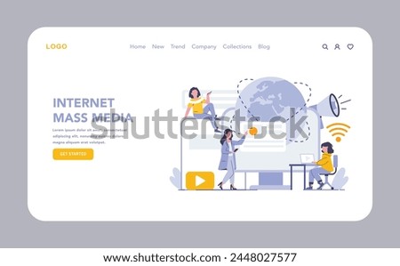 Internet Mass Media web or landing page. A global network of digital communication, content sharing, and online engagement, portrayed through vibrant characters. Vector illustration.