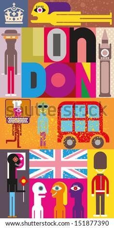 London - vector illustration. Art composition, collage with inscription 