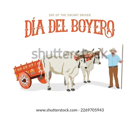 VECTORS. Banner for the Day of the Oxcart driver in Costa Rica. Also great for the Independence day, Annexation of Nicoya and patriotic or cultural events. Oxcart parade, oxen, farmer, traditional