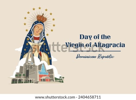 VECTORS. Editable banner for the Day of the Virgin of Altagracia in Dominican Republic. Religious celebration, Basilica, church