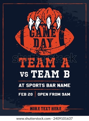 VECTORS. Poster template for an American Football Game Day. Invitation, flyer, ad, watch party, sports bar, orange, dark navy, bear claw, vintage