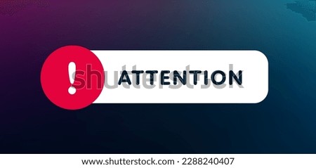 Attention sign. Vector modern color illustration. Red rectangle frame with text and exclamarion mark in circle on dark background. Design for banner, poster, web
