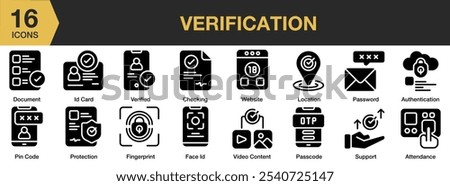 Verification solid icon set. Includes Attendance, Authentication, checking, document, face id, fingerprint, and More. Solid icons vector collection.