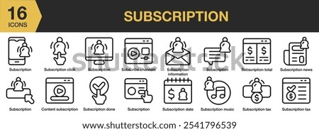 Subscription icon set. Includes content, channels, click, date, done, information, music, and More. Outline icons vector collection.