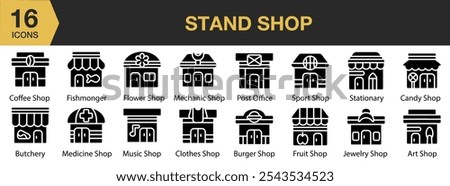 Stand Shop icon set. Includes shop, coffee, medicine, mechanic, sport, fruit, burger, and More. Solid icons vector collection.