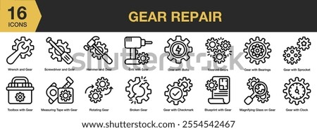 Gear Repair icon set. Includes wrench, bearings, drill, hammer, clock, toolbox, measuring, and More. Outline icons vector collection.