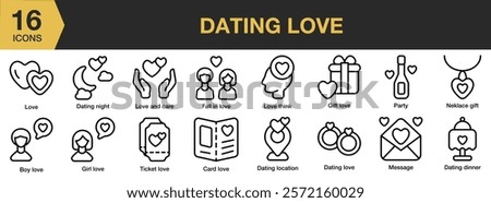 Dating Love icon set. Includes dating, romance, relationship, love, couple, and More. Outline icons vector collection.