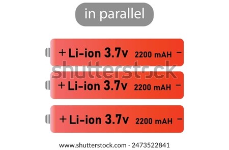 Three Li-ion batteries 2200 m A H 3.7v red color in Parallel concept. Lithium battery cell isolated on white background. Editable vector EPS available