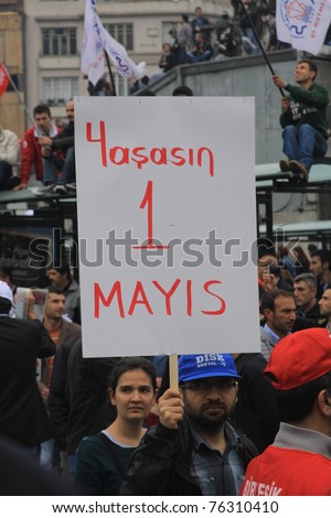 ISTANBUL-MAY 1:May Day rally in Istanbul's Taksim Square draws thousands of laborers May 1,2011 in Istanbul,Turkey.