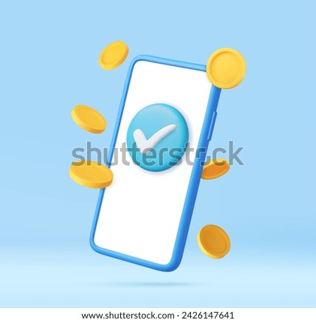 3d mobile phone, check mark and golden coins. online banking money payments and transfers. Mobile Online Payment and Transfer. Finance, Investment, Money Saving. 3d rendering. Vector illustration