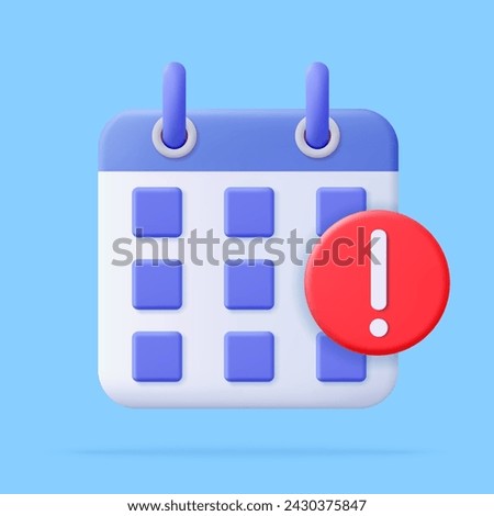 3d Calendar assignment icon. Notification icon and calendar deadline. Planning concept. Day month year time concept. 3d rendering. Vector illustration