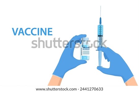 vaccination concept. Hands in blue gloves of doctor, scientist hold an ampoule, syringe. Bottle and ampoule containing drug