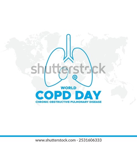 World Chronic Obstructive Pulmonary Disease Day or World COPD Day, greeting card, vector graphic, banner template.