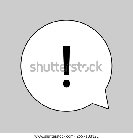 Exclamation mark icon on simple speech bubble. Warning sign icon symbol. Attention, exclamation, danger sign design isolated on white background. Vector illustration