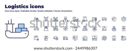 Logistics icons collection. Duo tone style. Editable stroke, truck, logistic, cargo ship, delivery truck, green logistics, return, out of stock, cash on delivery, tracking.