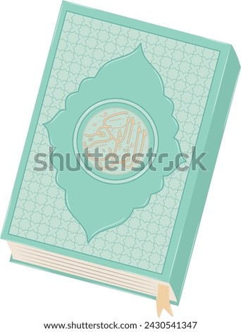 Quran Islamic Holy Book Vector Illustration. The Arabic Letters Alquran Alkariim means The Holy Quran