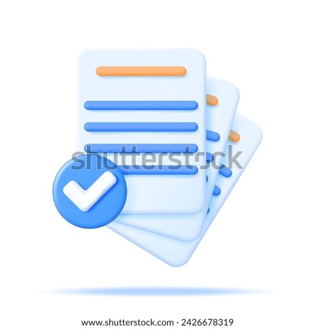 3D Approved Documents Papers Icon Isolated. Stack of Sheets with Approval Check Mark Render. Business Concept of Verified, Confirmed or Approved Document. Business Contract. Vector Illustration