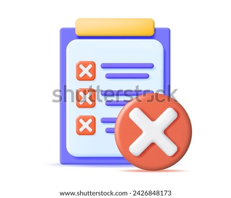 3D Paper Clipboard Holder with Checklist Symbol. Clipboard with Paper Sheet and Red Check Mark Icon. Checkmark Tick Reject. Wrong Choice. Cancel, Error, Stop, Disapprove Symbol. Vector Illustration