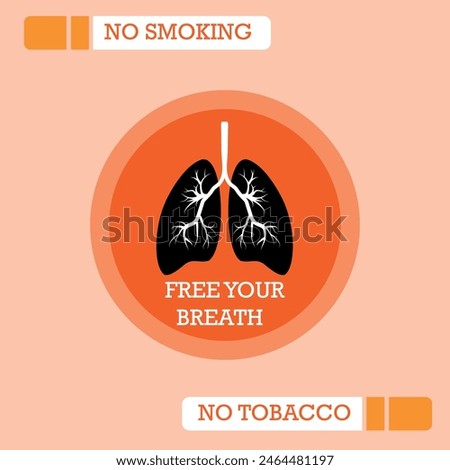 World no tobacco day illustration art for all social media and business use. text no smoking, no tobacco, free your breath, lungs vector, orange theme.