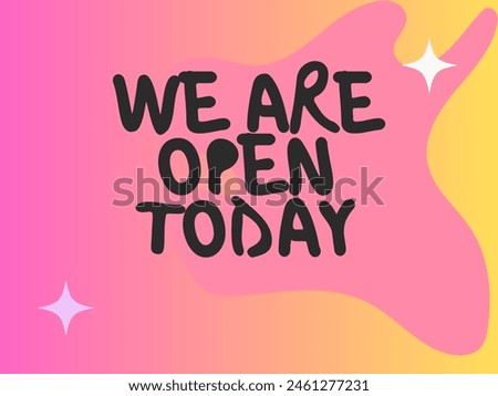 Vector Illustration: ‘We Are Open’ Sign