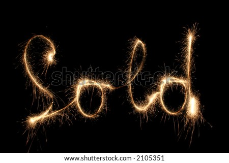 SOLD sparkler (you can see other words in my portfolio)