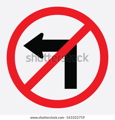 No left turn traffic sign