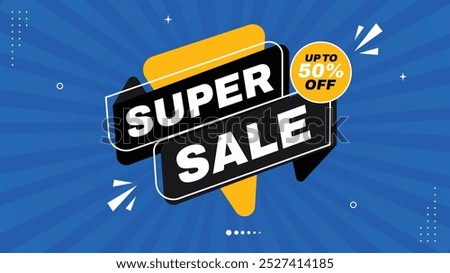 Super Sale Up to 50% Off Shop Now for Exclusive Offers with Eye-Catching Banner Templates in Red, Orange Black White and Blue Get Stylish Element Shapes and Dynamic Sale Backgrounds for Maximum Impact