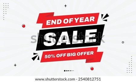 End of Year Sale Banner Templates - Up to 50% Off Big Offers! Bold Black, Red White Gradient Backgrounds with Eye-Catching Shapes Elements for Stunning Sales Promotions - Maximize Your Holiday offer