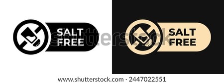 Premium Salt free label vector design for packaging. Sodium free icon gold illustration, logo, symbol, sign, stamp, tag, emblem, mark or seal for package. Low salt product sticker.