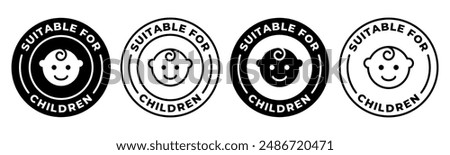 Suitable for children label. Kids friendly icon. Baby safe approved vector illustration. Child friendly seal. Suitable for kids emblem, badge, sign, symbol or stamp isolated.