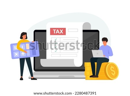 Online tax payment concept. Characters using laptop to filling tax declaration form online. Flat vector illustration isolated on white background.