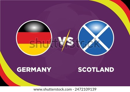 Germany Vs Scotland Football match thumbnail. Rival flags of both teams with football shape. Isolate with purple color and Football silhouette.Editable EPS file. GER VS SCO football match concept.