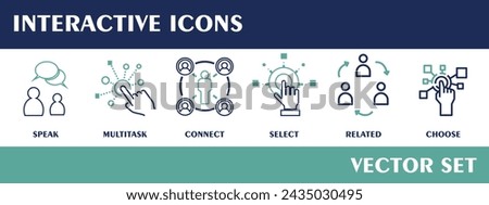 Interactive icons. Containing speak, multitask, connect, select, related, choose. Vector set. 600 px X 600 px icon. 