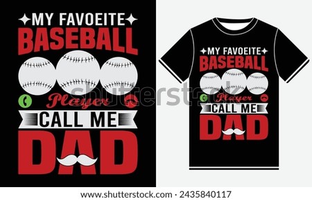 my favoeite baseball placyer call me dad baseball t shirt design, illustration vector art
