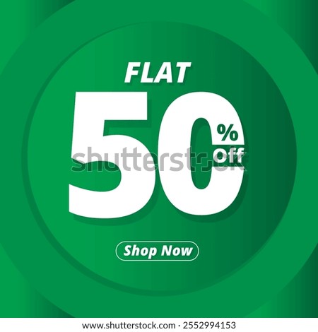 Flat 50% Off Banner Design. Discount Template. Flat 50% Off Green Poster. illustration design..eps