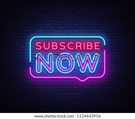 subscribe now neon signs subscribe now text design template neon
