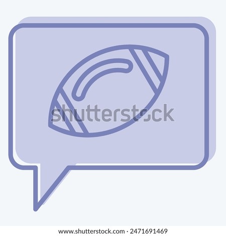 Icon Speech Bubble. related to Rugby symbol. two tone style. simple design illustration