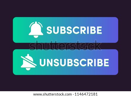 Text Box and Subscribe Button Template with the notification bell icon. Unsubscribe button with the forbidden notification bell icon. Reminder icon. News subscribe button. 