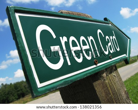 Green Card road sign