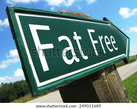 FAT FREE road sign