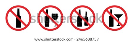 No alcohol vector icon. Set of no alcohol vector signs. Do not drink alcohol in this area. No drink vector illustration.